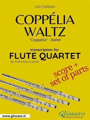 cover image of Coppélia Waltz--Flute Quartet score & parts